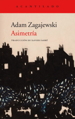 Asimetría Adam Zagajewski