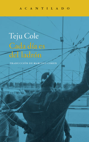 Cubierta del libro Cada día es del ladrón