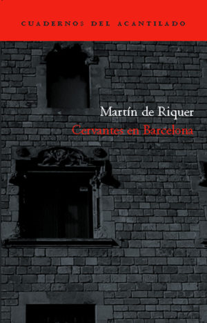 Cubierta del libro Cervantes en Barcelona