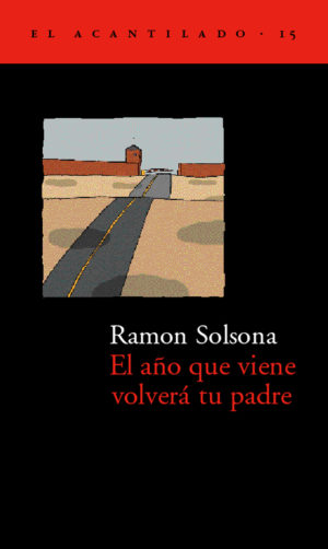 Cubierta del libro El año que viene volverá tu padre