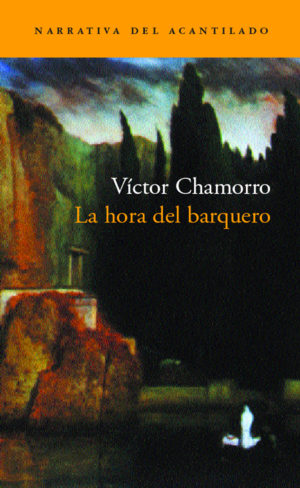 Cubierta del libro La hora del barquero