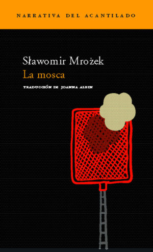 Cubierta del libro La mosca