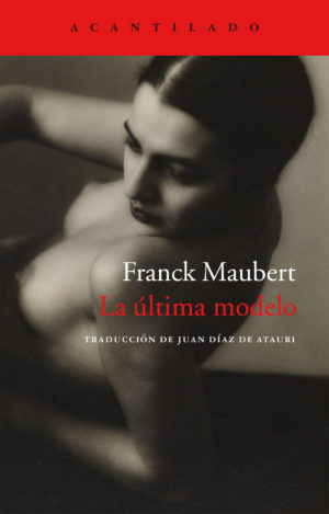 Cubierta del libro La última modelo