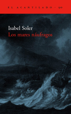 Cubierta del libro Los mares náufragos