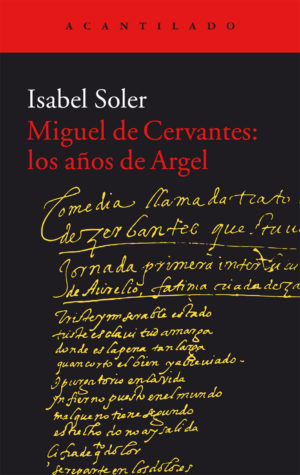 Cubierta del libro Miguel de Cervantes: los años de Argel