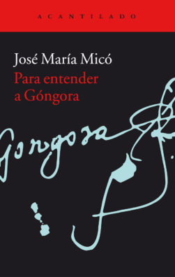 Cubierta del libro Para entender a Góngora