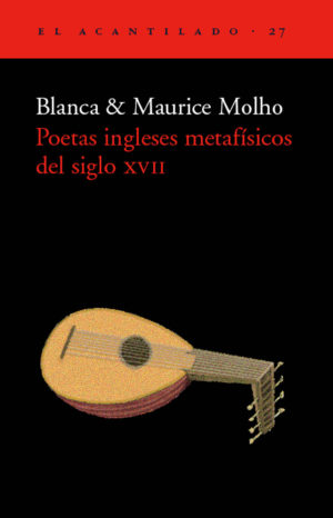 Cubierta del libro Poetas ingleses metafísicos del siglo XVII