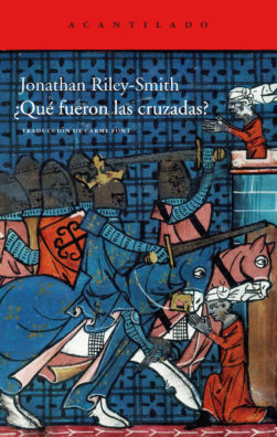 Cubierta del libro ¿Qué fueron las cruzadas?