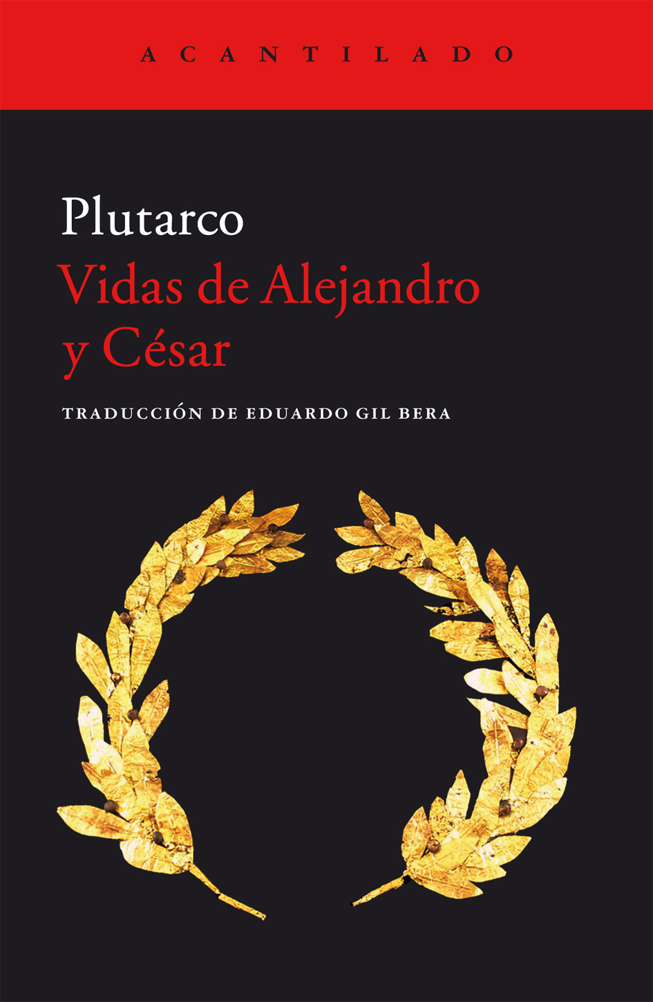 Vidas de Alejandro y César | Editorial Acantilado